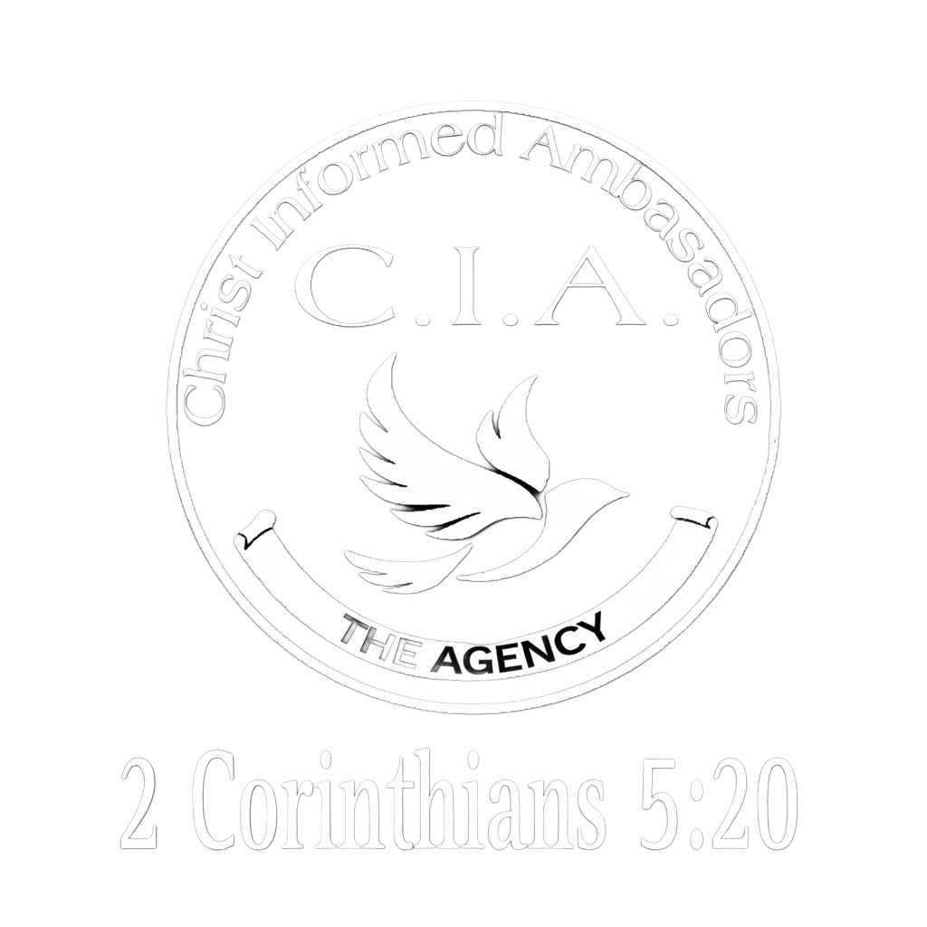 C.I.A. — Christ's Informed Ambassadors — God's Own Network